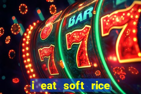 i eat soft rice in another world cap 1 pt br